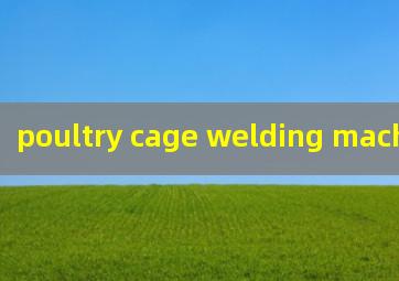 poultry cage welding machine